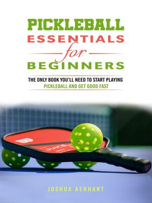 cover image of Pickleball Essentials For Beginners